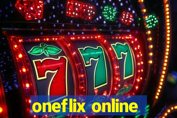 oneflix online